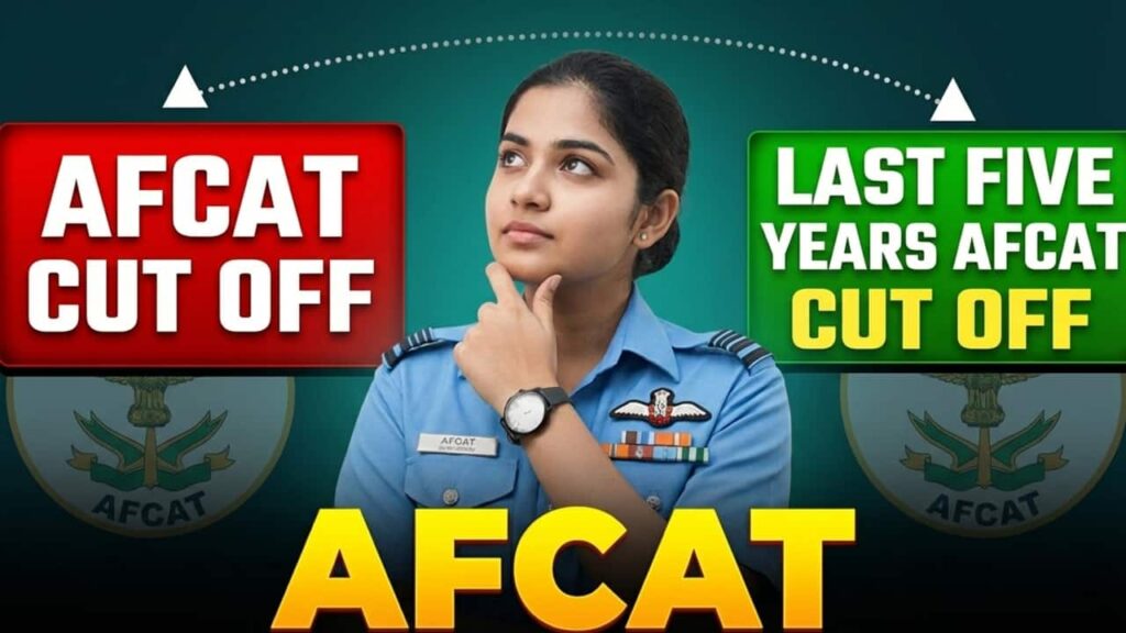 AFCAT Cut Off पिछले 5 साल