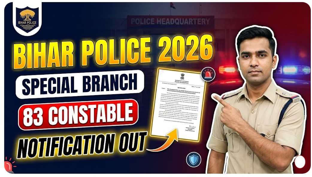 Bihar Police Special Branch Vacancy 2026