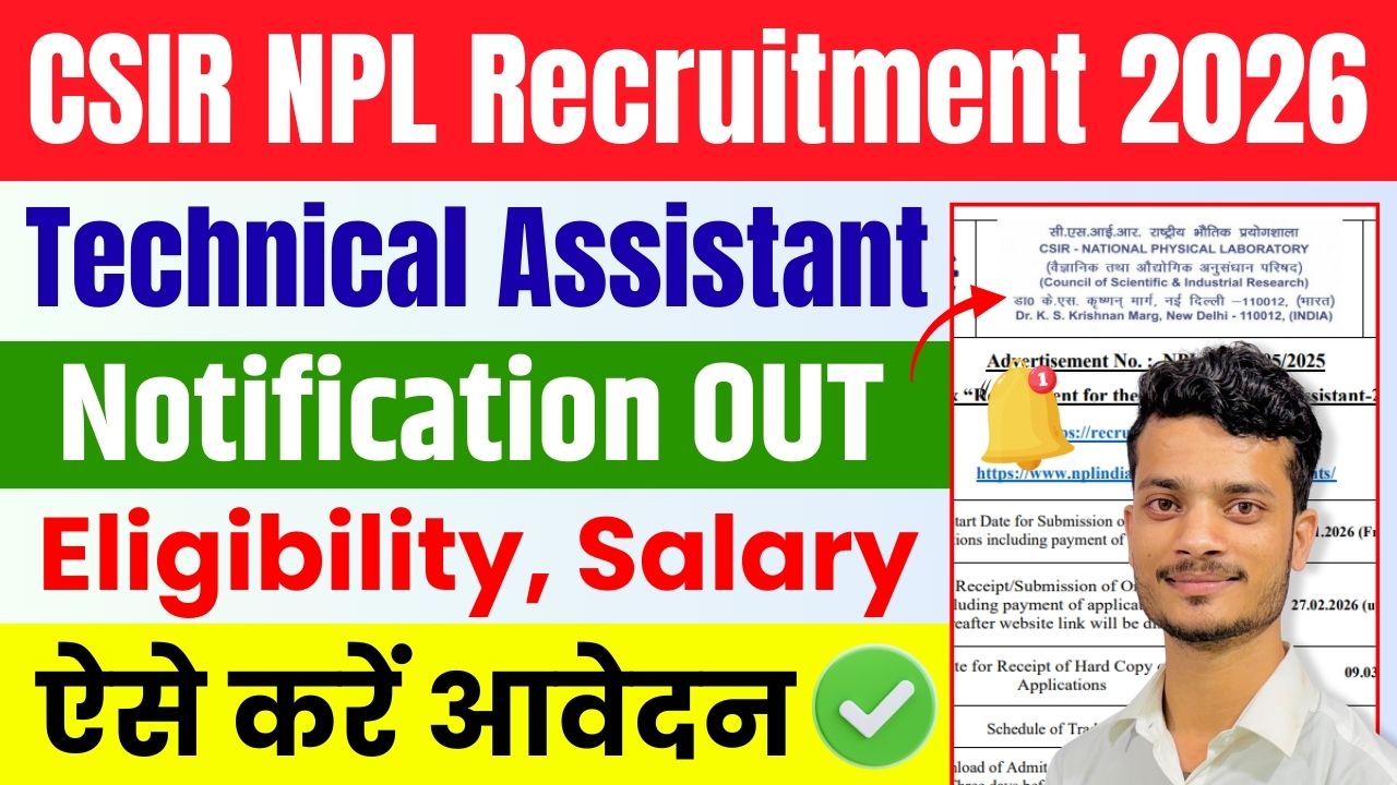 CSIR NPL Technical Assistant Recruitment 2026