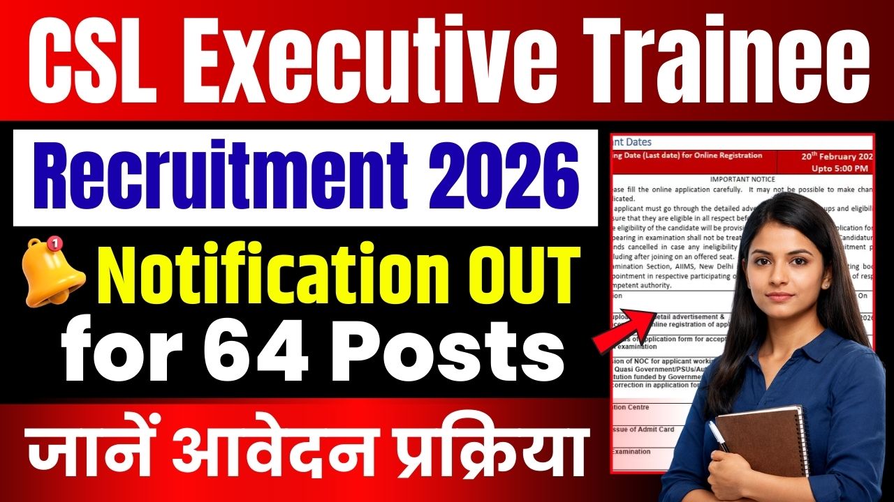 CSL Executive Trainee Recruitment 2026