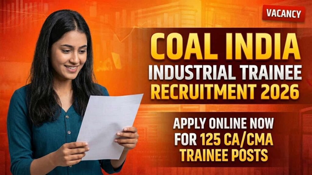 Coal India Industrial Trainee Recruitment 2026:
