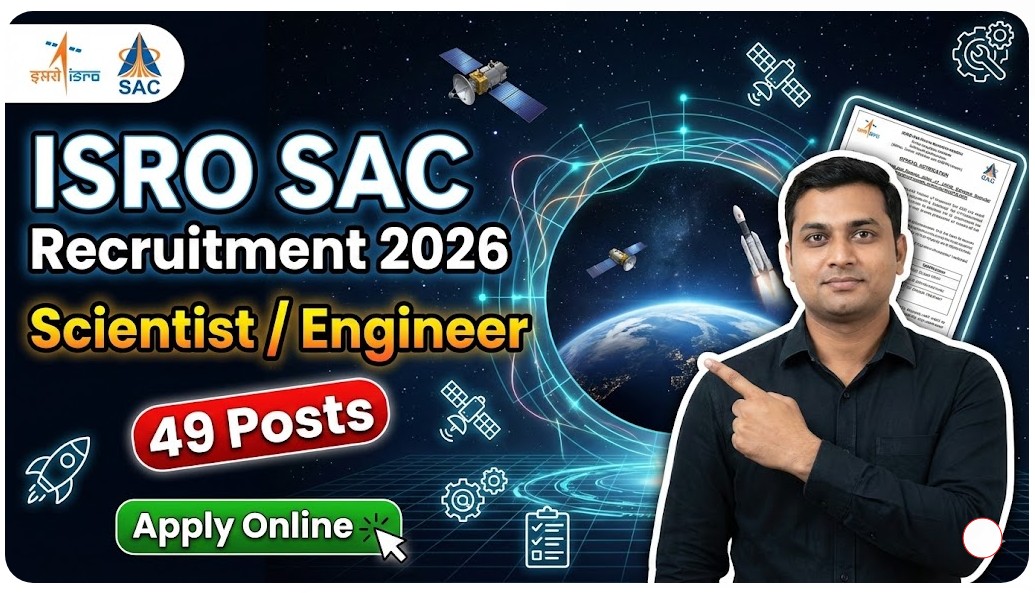 ISRO SAC Scientist Engineer Recruitment 2026