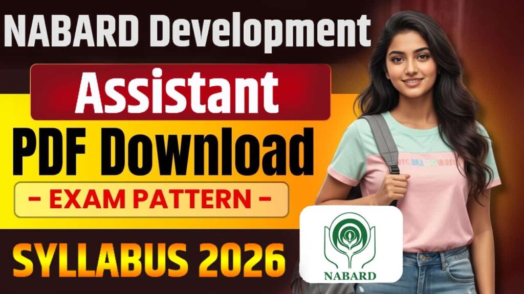 NABARD Development Assistant Syllabus 2026 NABARD Development Assistant Syllabus 2026