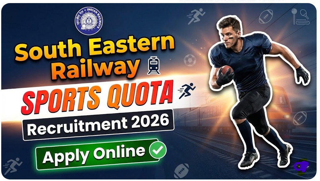 South Eastern Railway Sports Quota Recruitment 2026