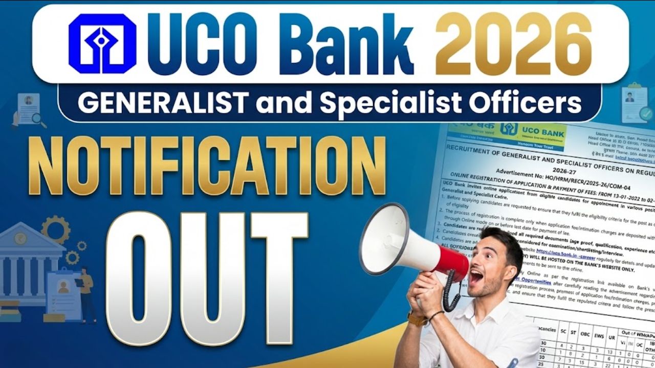 UCO Bank Recruitment 2026