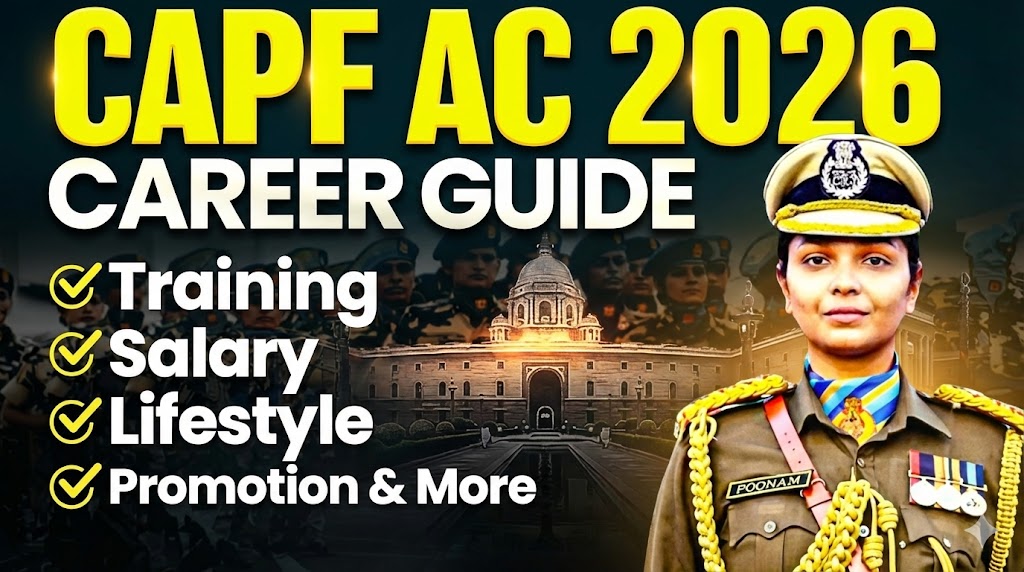 CAPF AC Job Profile 2026