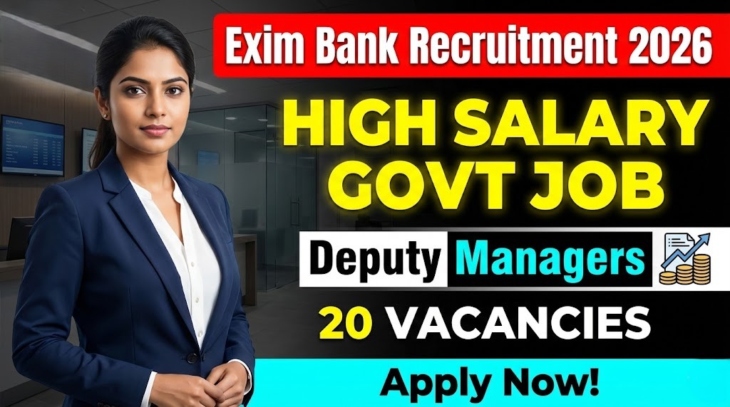 Exim Bank Deputy Managers Recruitment 2026