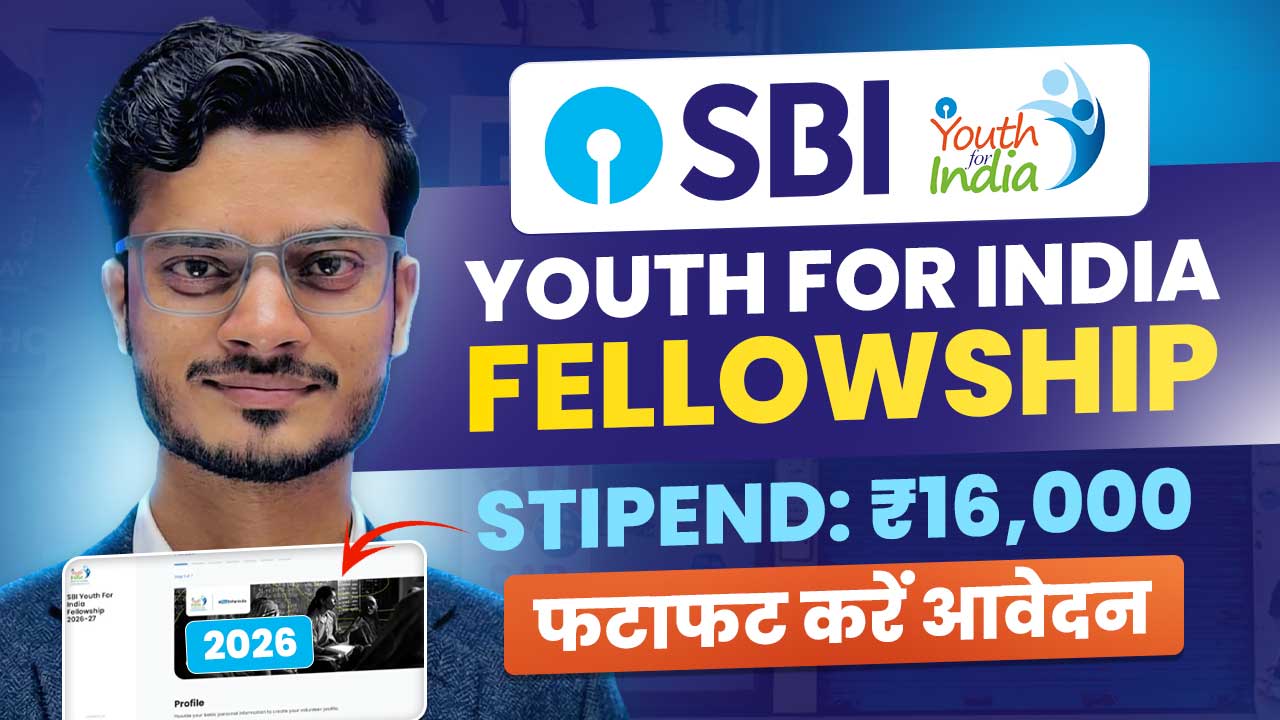 SBI Youth for India Fellowship 2026 SBI Youth for India Fellowship 2026
