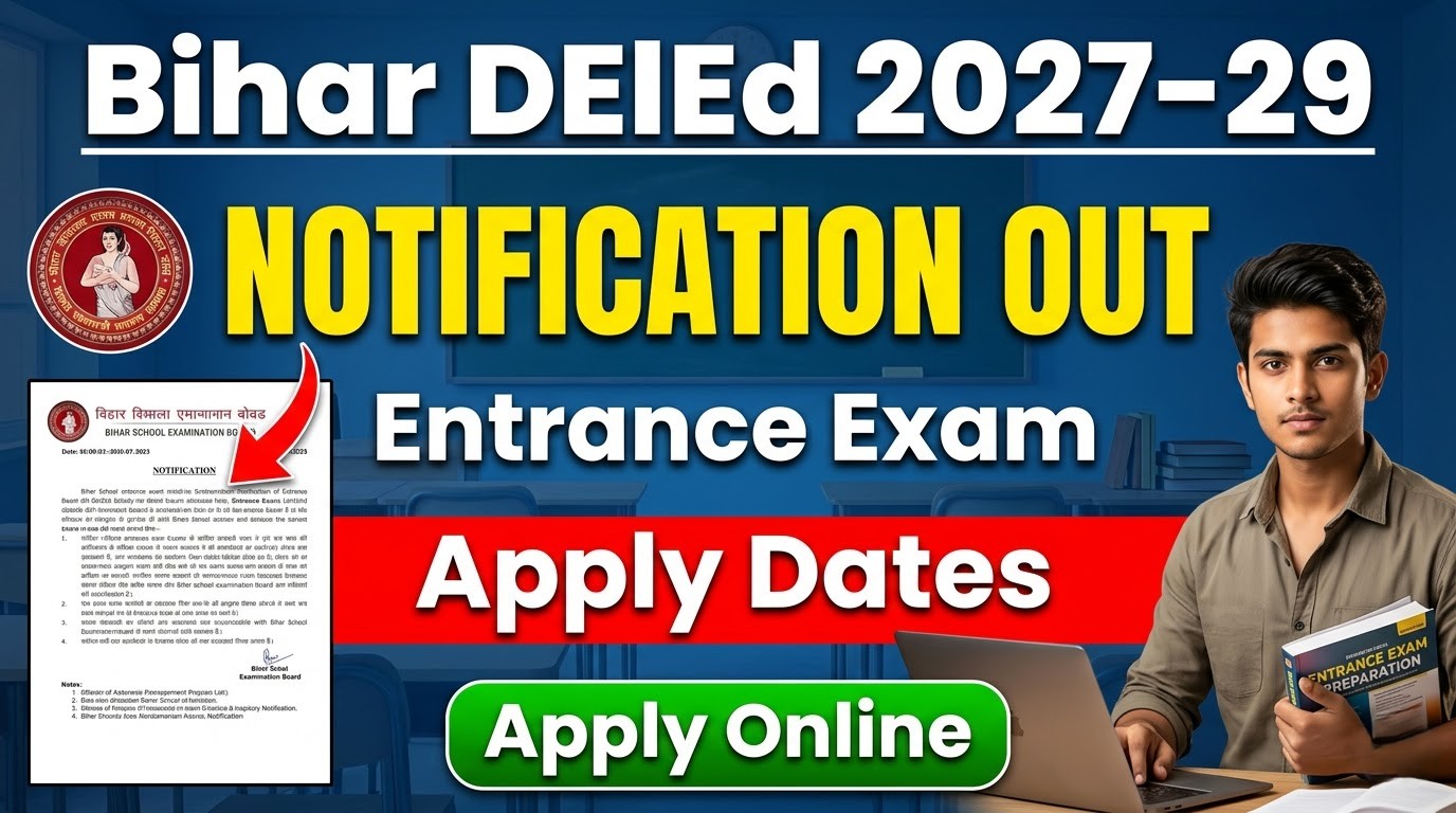 Bihar DElEd Entrance Exam 2027-29