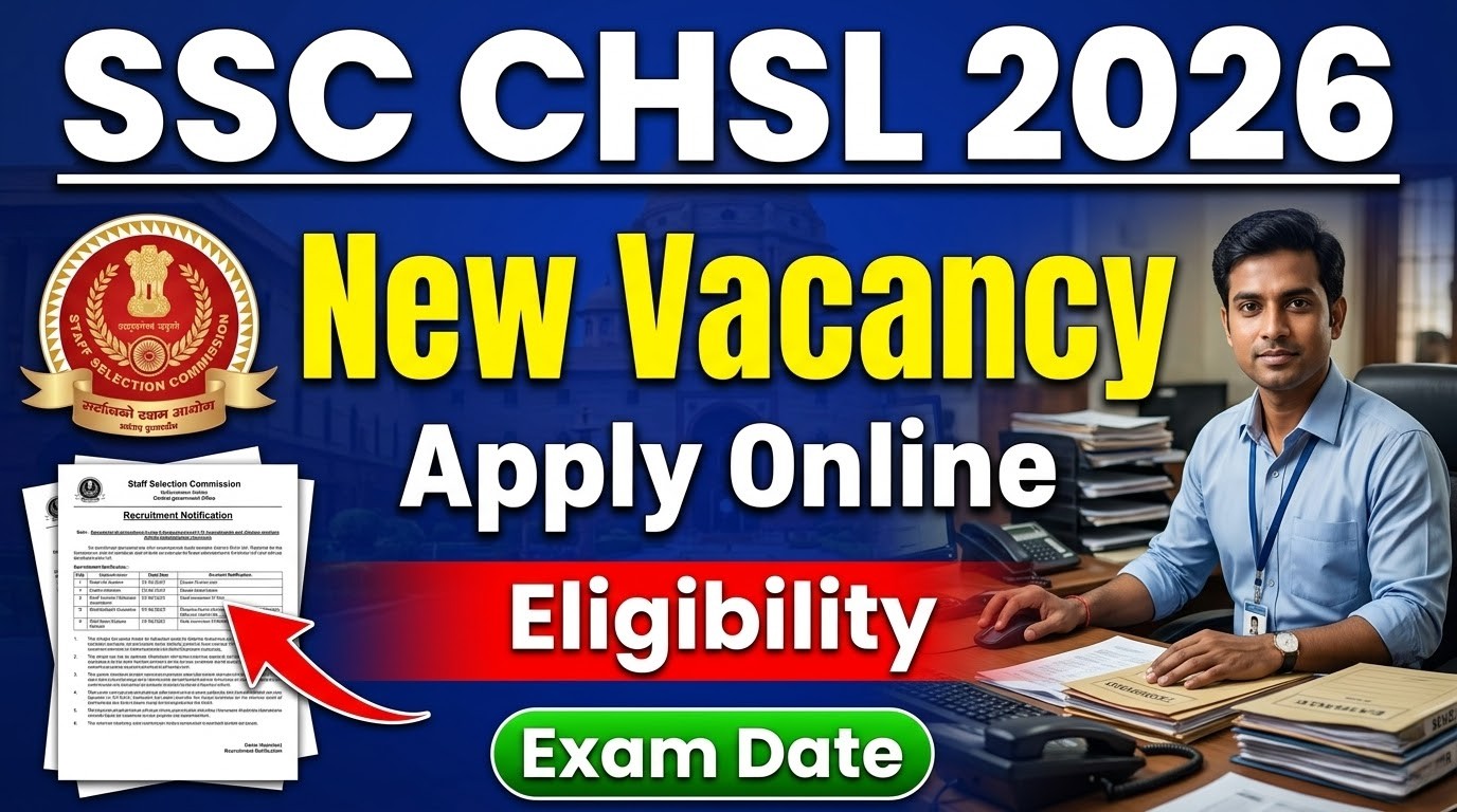 SSC CHSL Vacancy 2026 