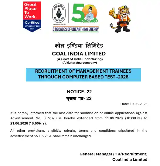 Date Extended Notice image of Coal India Management Trainee Recruitment 2026