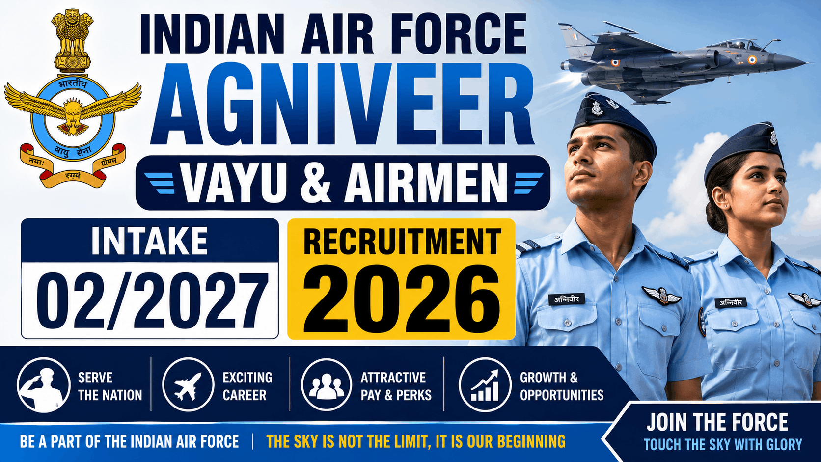 Indian Air Force Agniveervayu & Airmen for Indian Air Force Agniveervayu & Airmen Intake 02/2027 Recruitment 2026